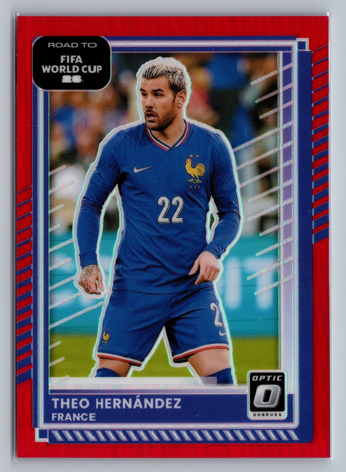 2025-26 Donruss Road to FIFA World Cup #147 Theo Hernandez Optic Red #/199
